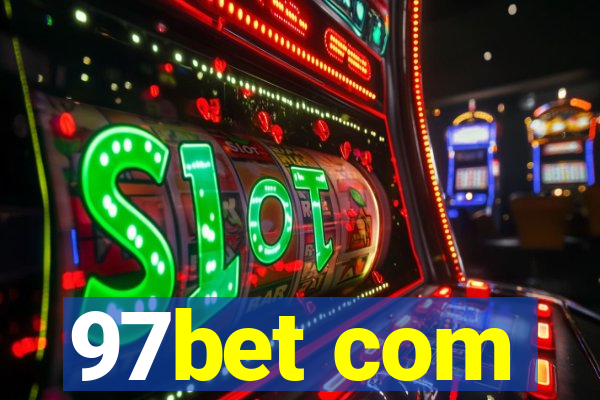 97bet com